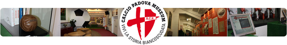 Calcio Padova Museum Entra nel nostro Museo